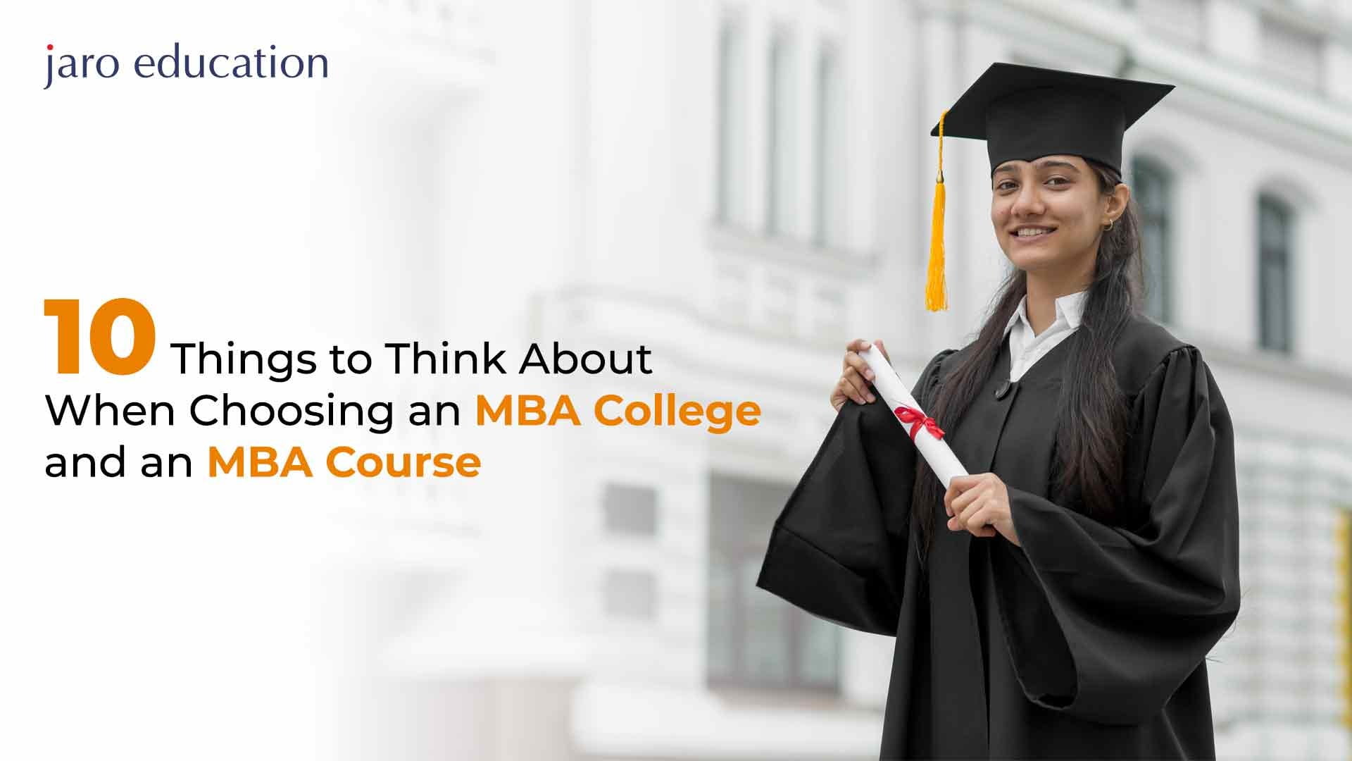 10 Things To Think About When Choosing An MBA College And An MBA Course 5 11zon 