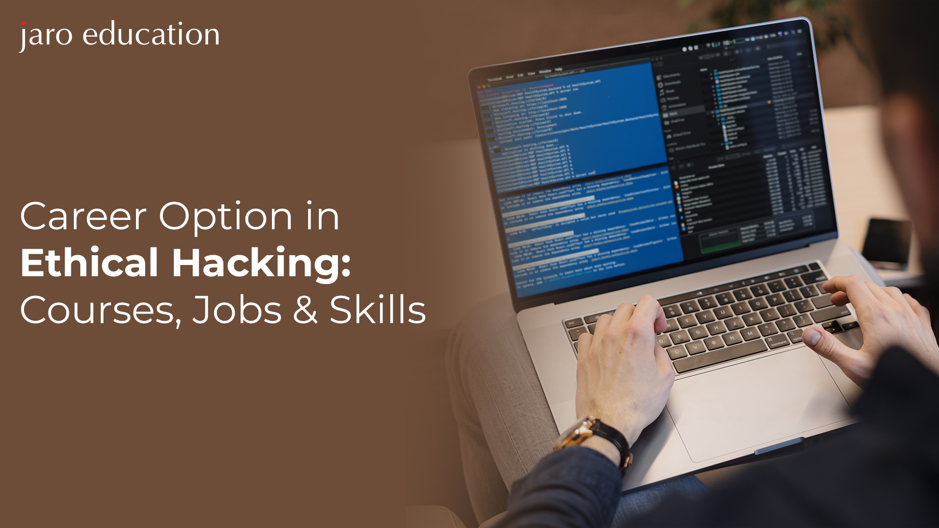Career Option in Ethical Hacking Courses, Jobs & Skills blog