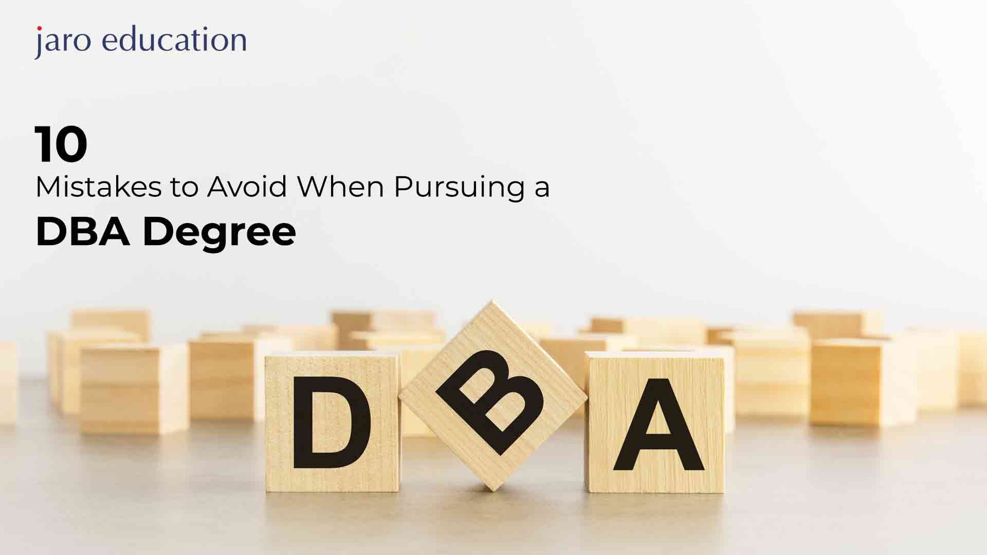 10-Mistakes-to-Avoid-When-Pursuing-a-DBA-Degree jaro