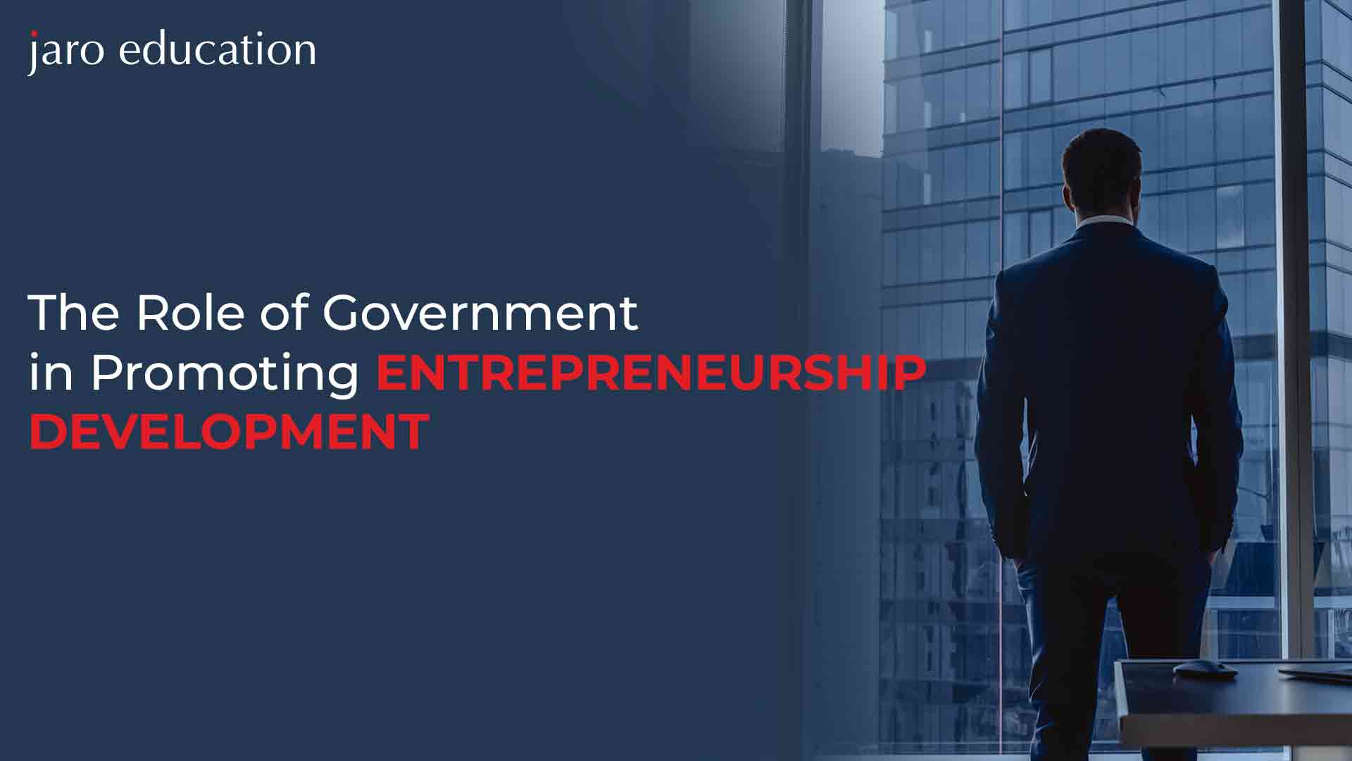 Role of Government in Promoting Entrepreneurship Jaro Education