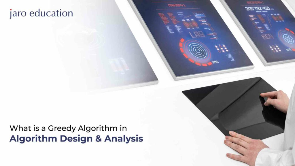 What is a Greedy Algorithm in Algorithm Design & Analysis