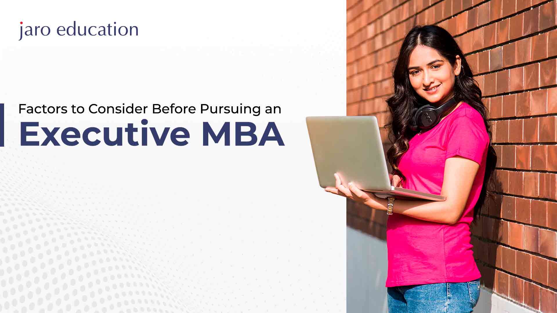 Factors-to-Consider-Before-Pursuing-an-Executive-MBA
