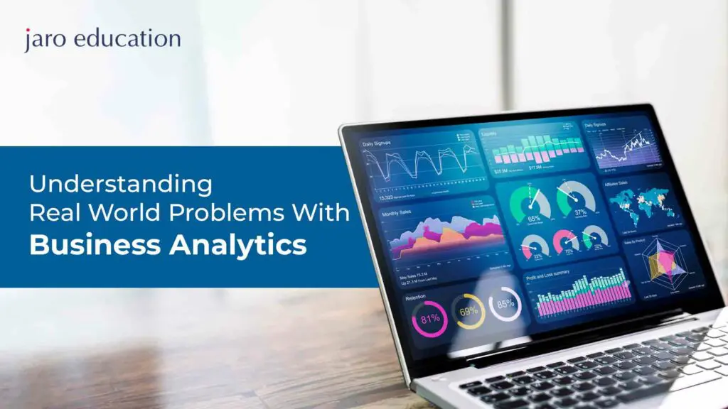 Understanding Real-World-Problems-With-Business-Analytics