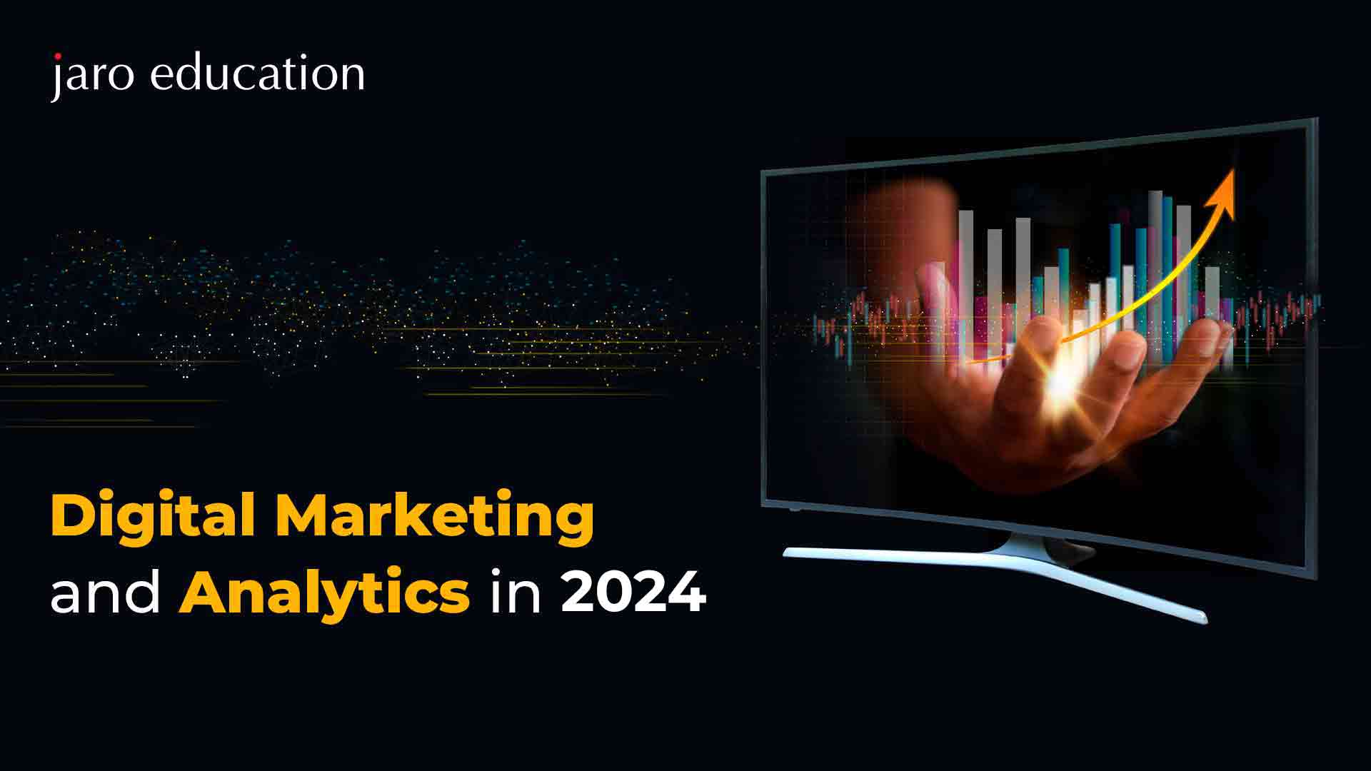Digital Marketing and Analytics in 2024