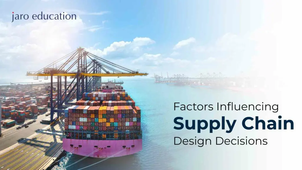 Factors-Influencing-Supply-Chain-Design-Decisions
