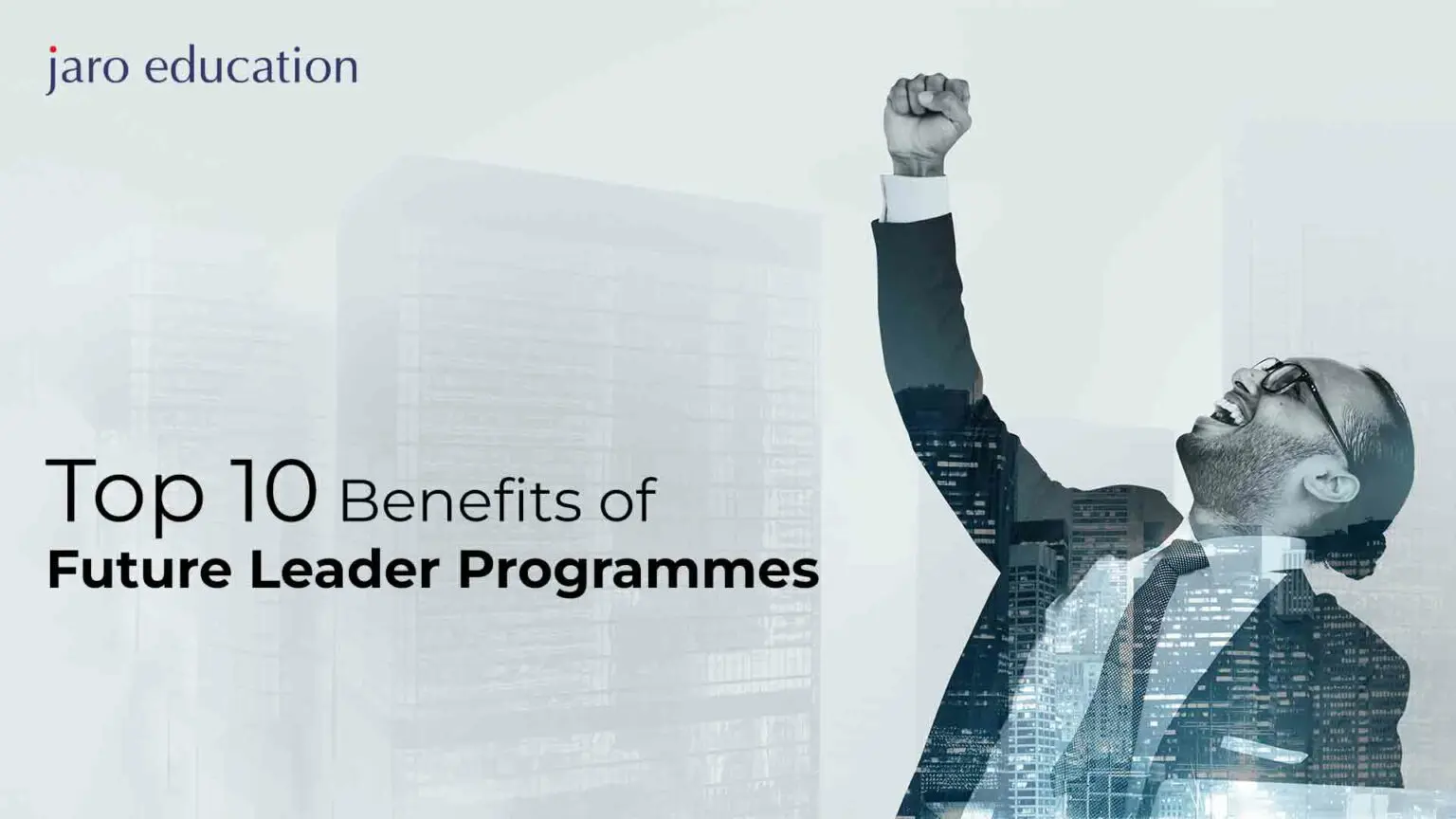 Top-10-Benefits-of-Future-Leader-Programmes