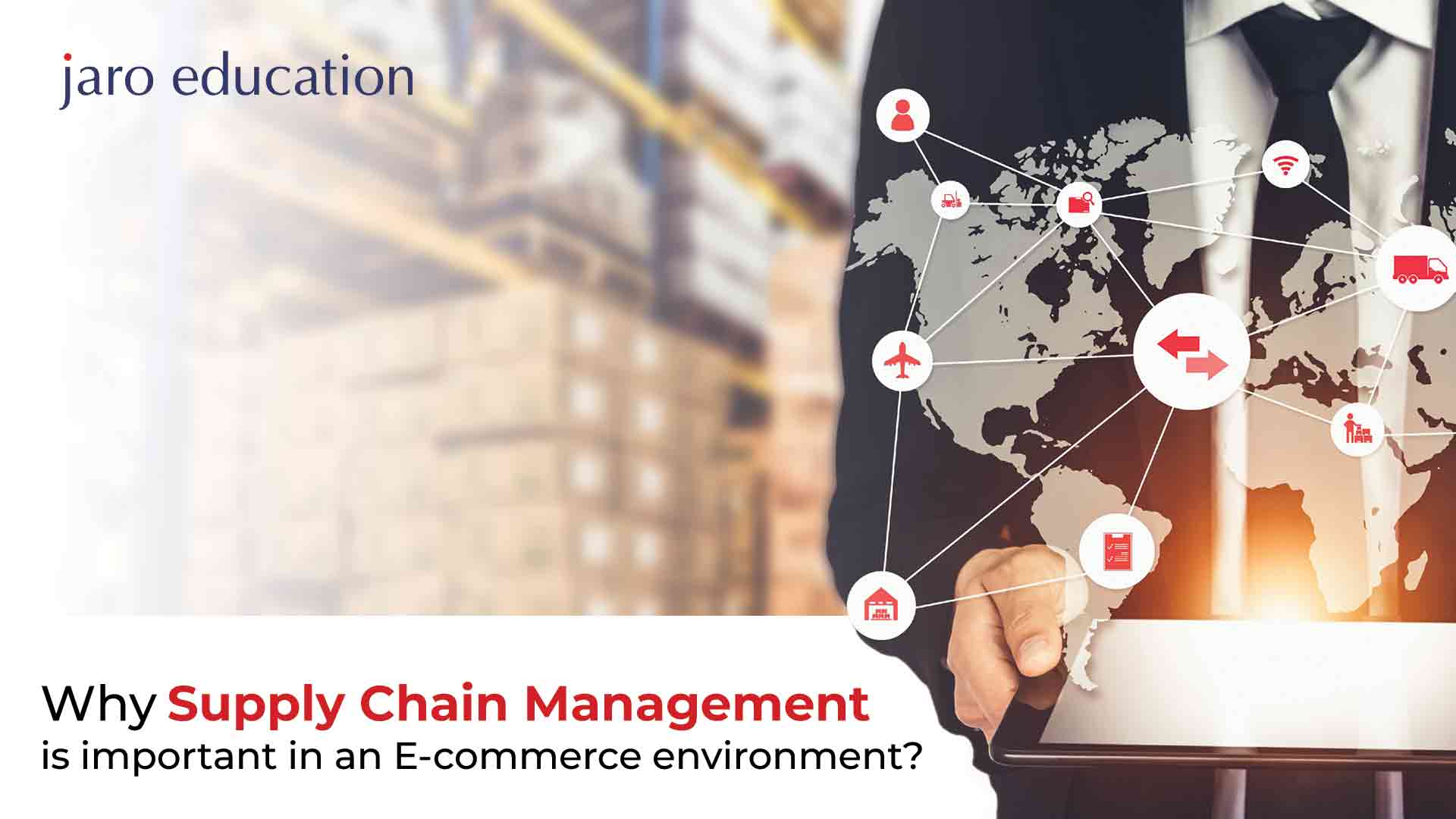 Why-Supply-Chain-Management-is-important-in-an-E-commerce-environment