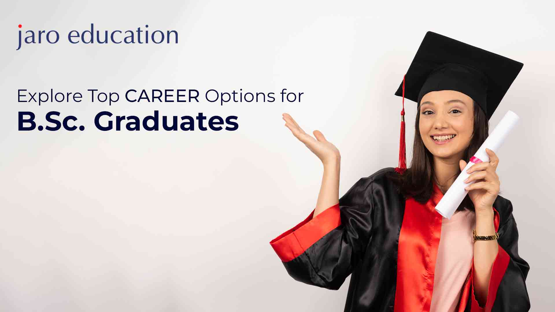 Explore Top Career Options for B.Sc. Graduates