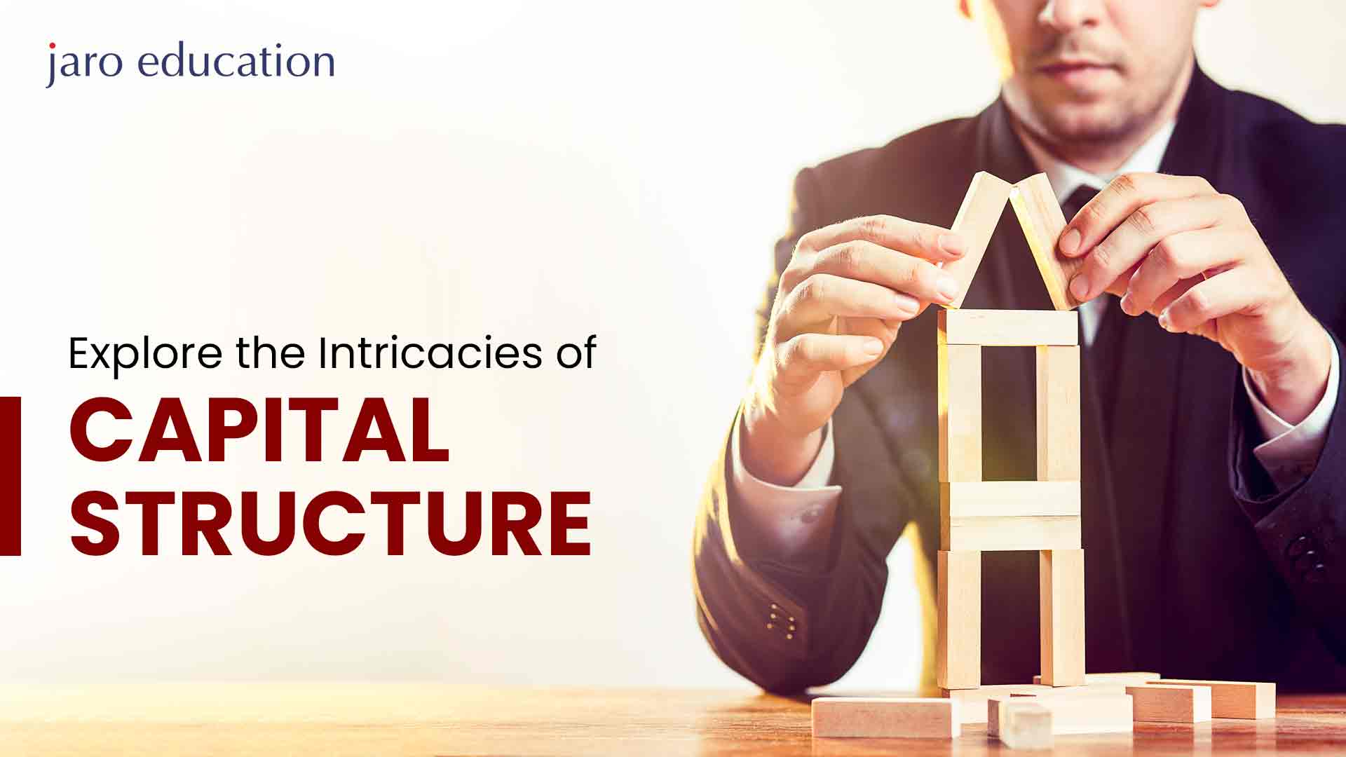 Explore-the-Intricacies-of-Capital-Structure
