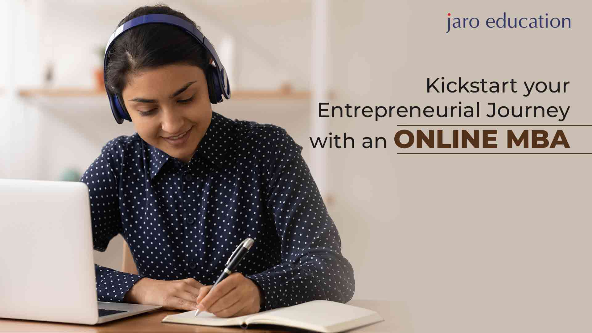Kickstart your Entrepreneurial Journey with an Online MBA