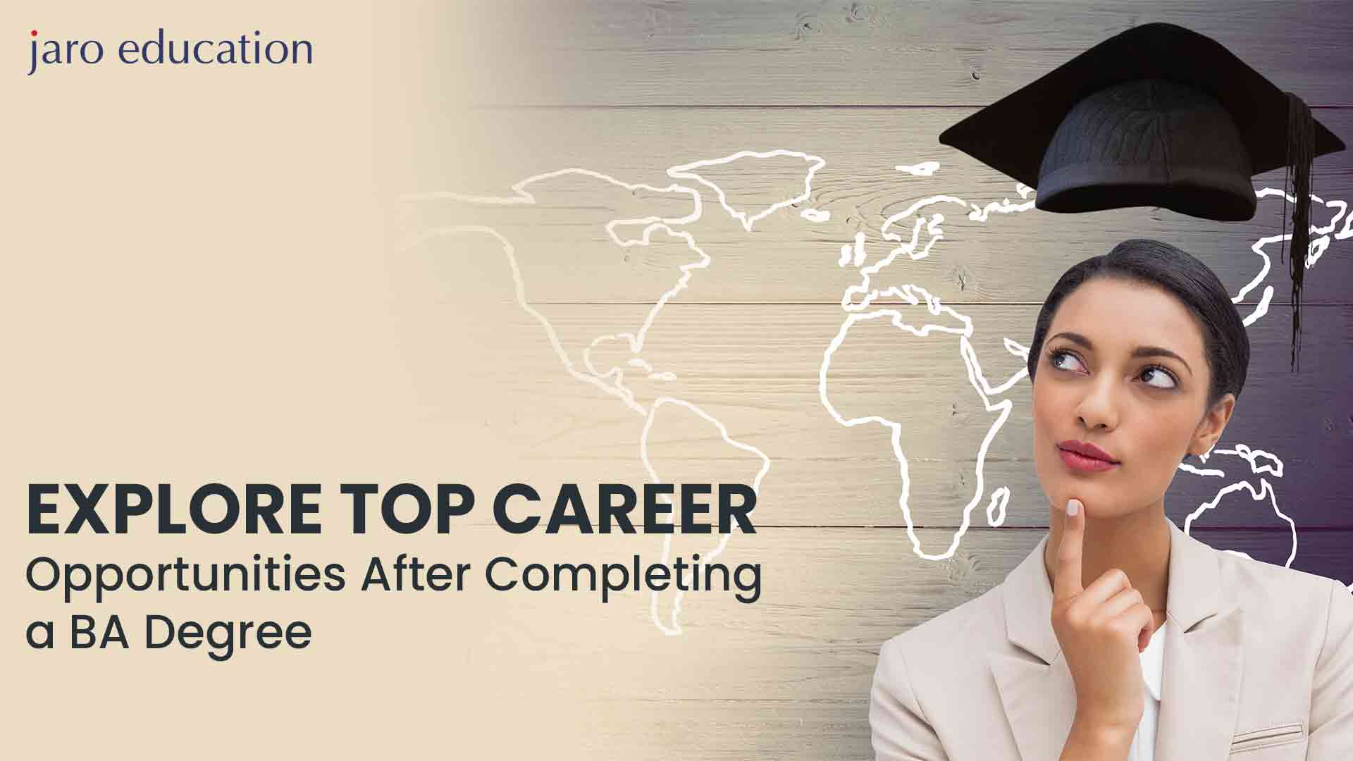 Explore Top Career Opportunities After Completing a BA Degree