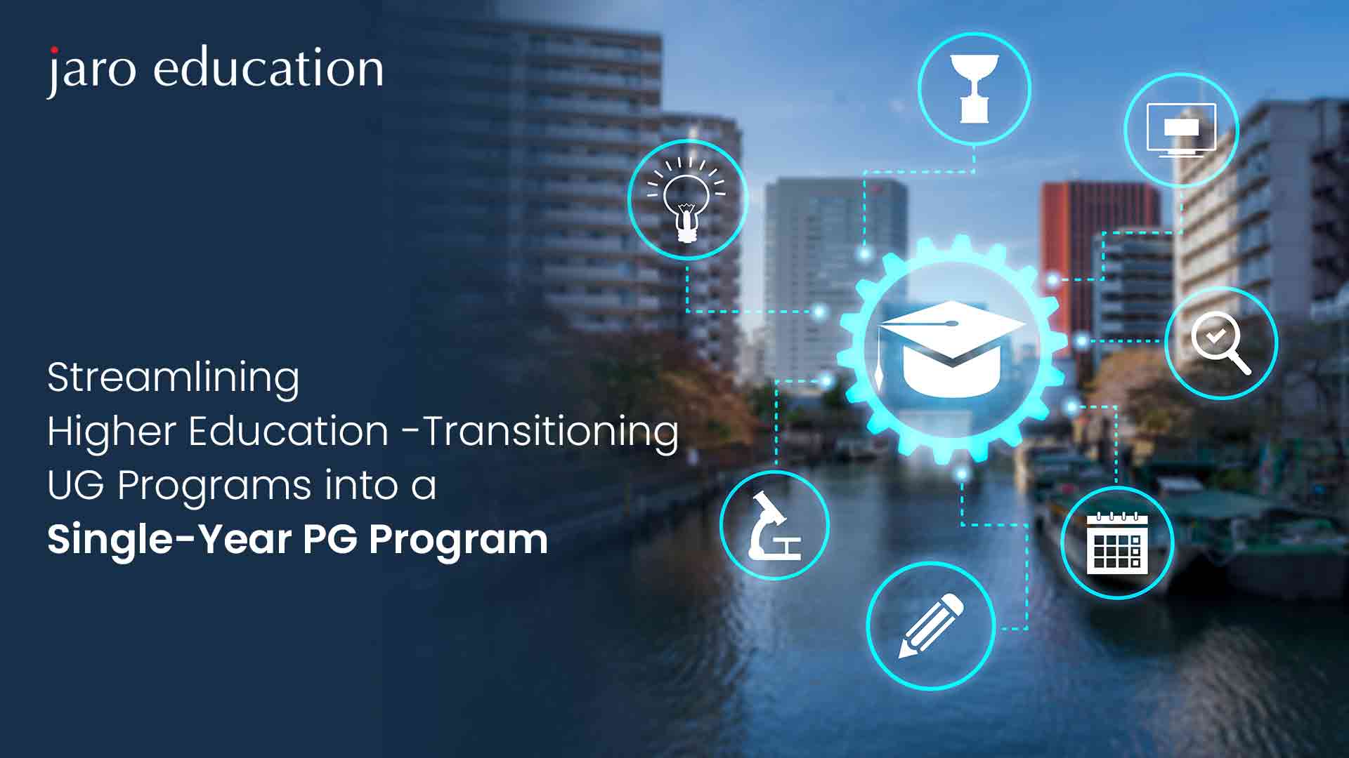 Streamlining Higher Education Transitioning UG Programs into a Single Year PG Program