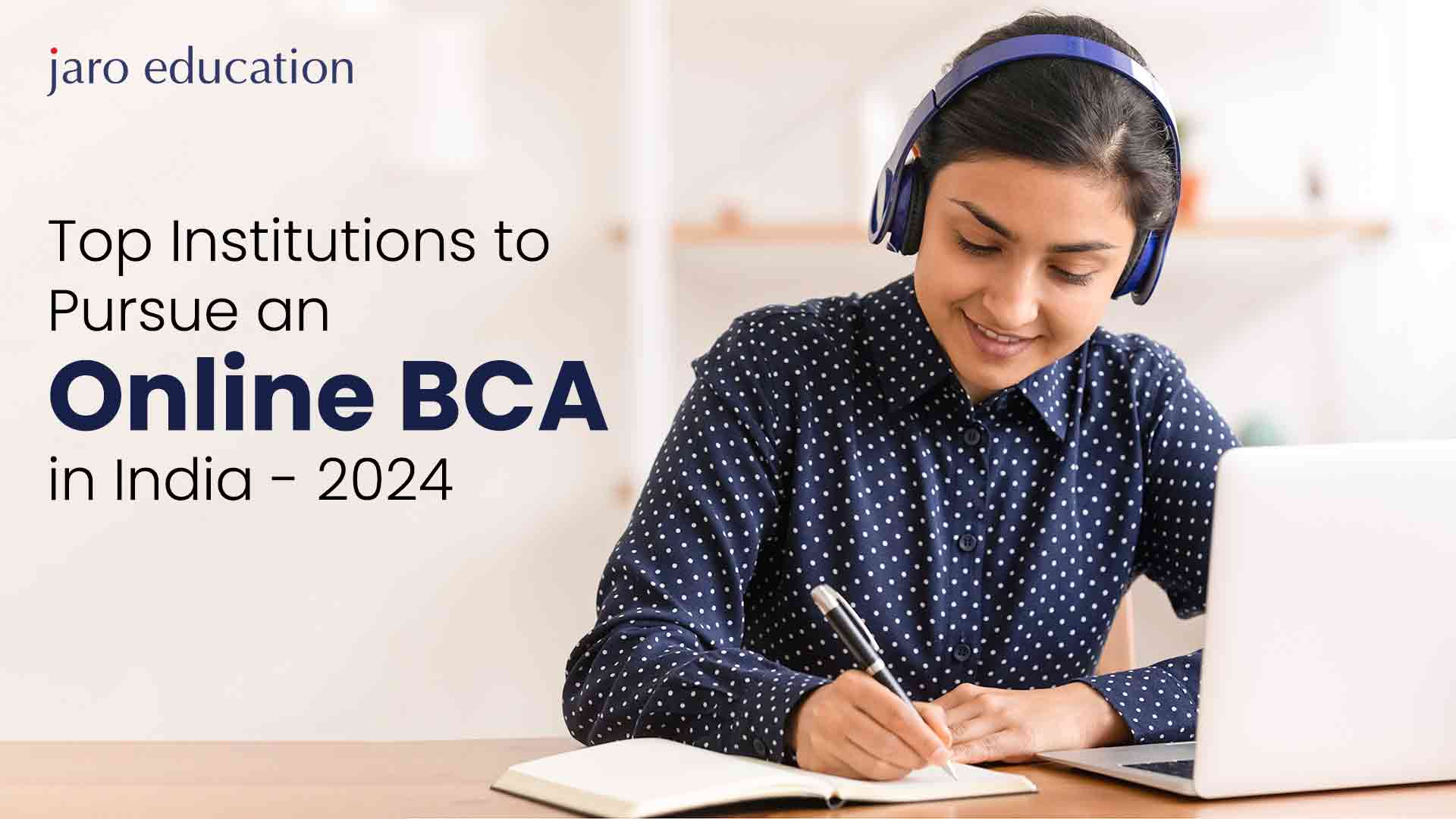 Top Institutions to Pursue an Online BCA in India 2024