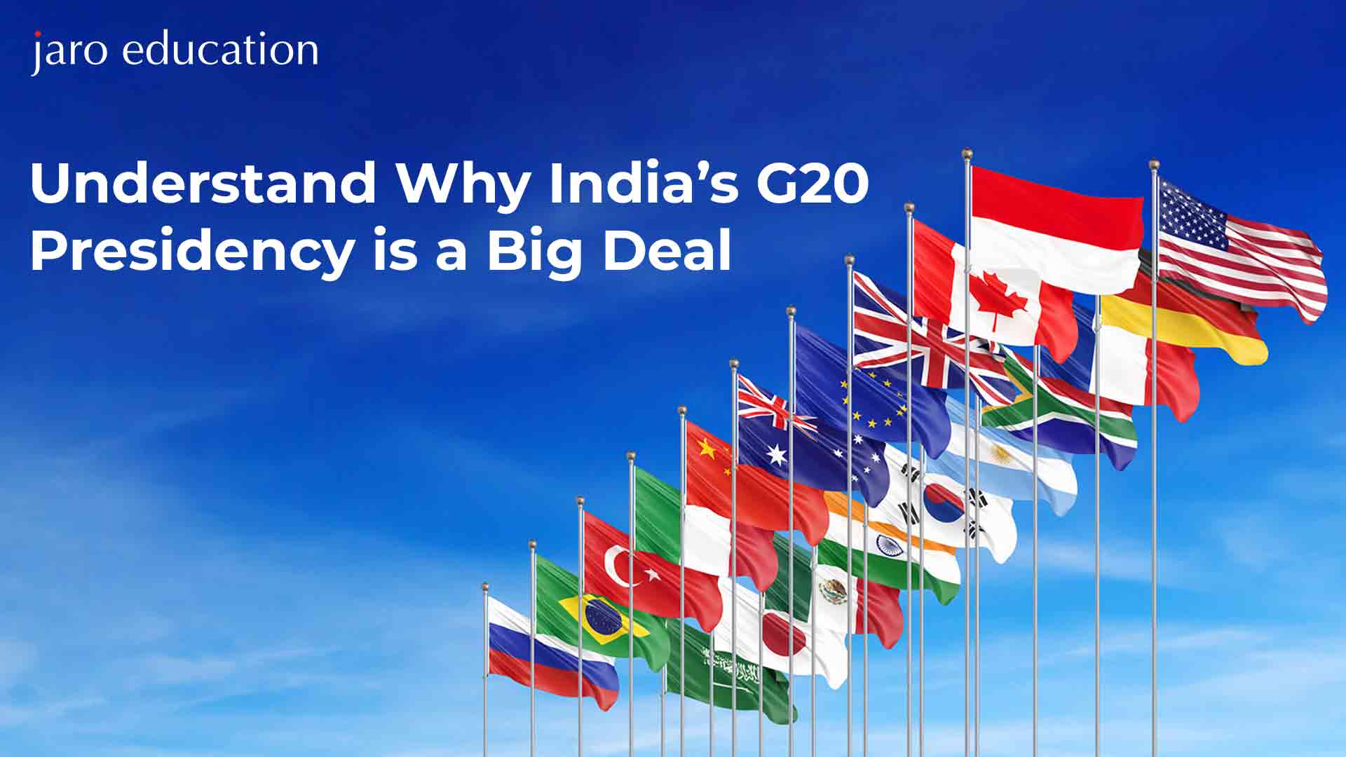 Understand Why India’s G20 Presidency is a Big Deal