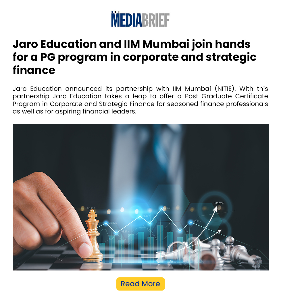 BRIEF23 Jaro Education and IIM Mumbai join hands for a PG program in corporate and strategic finance