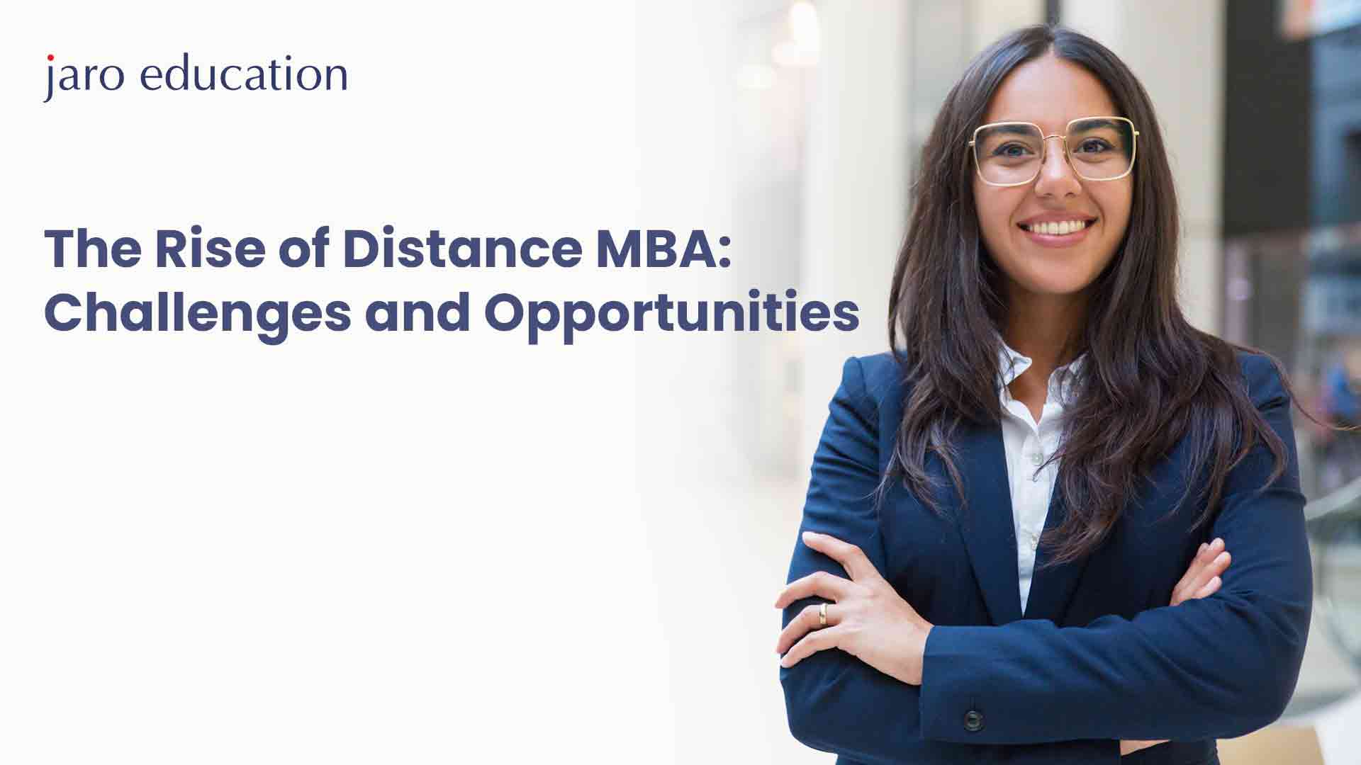 The-Rise-of-Distance-MBA-Challenges-and-Opportunities