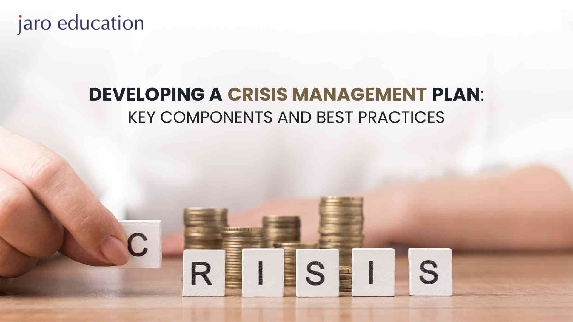 Developing a Crisis Management Plan Key Components and Best Practices