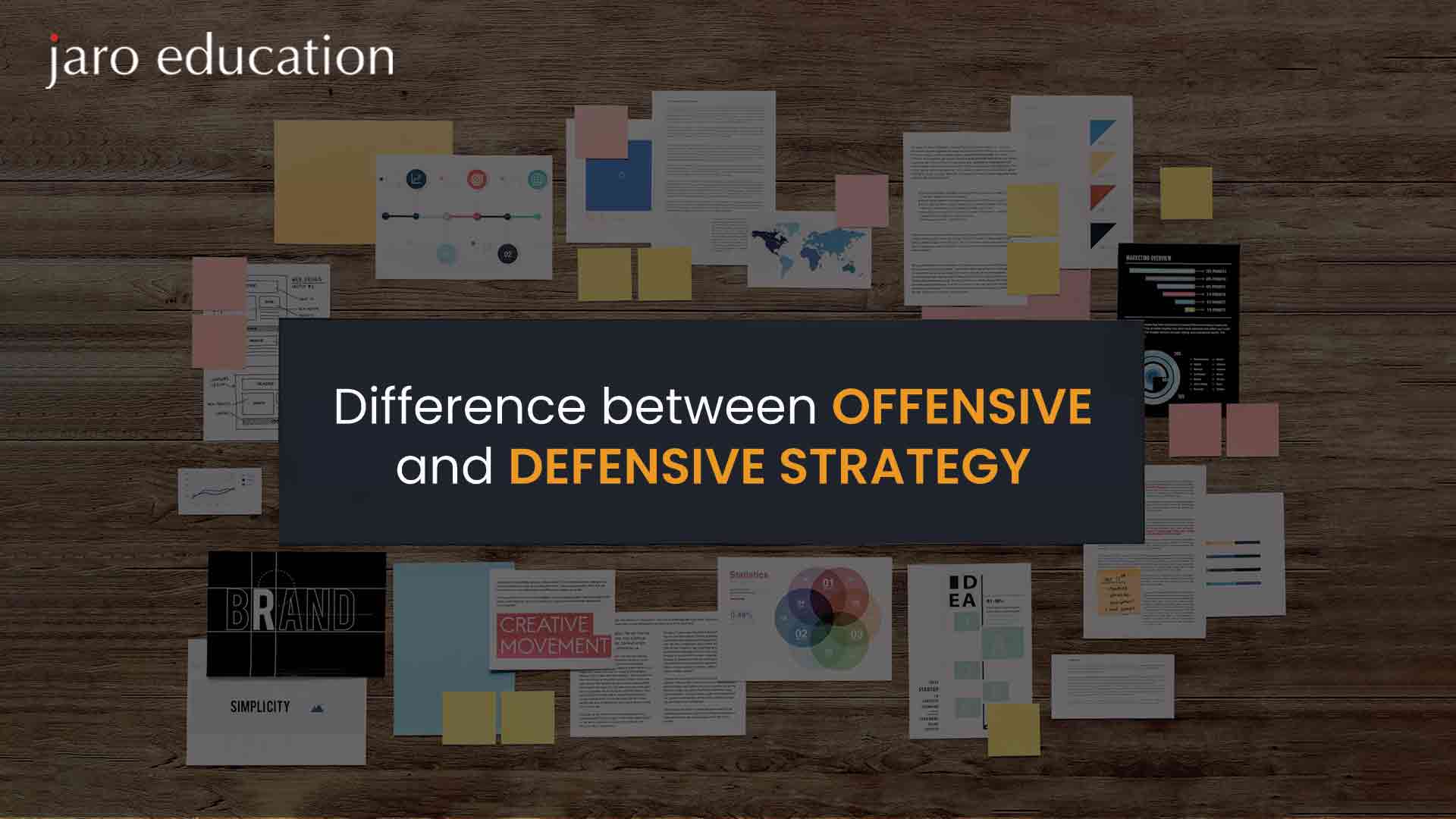 Difference between Offensive and Defensive Strategy