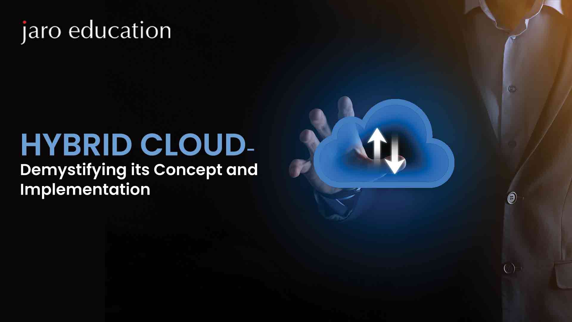 Hybrid-Cloud---Demystifying-its-Concept-and-Implementation