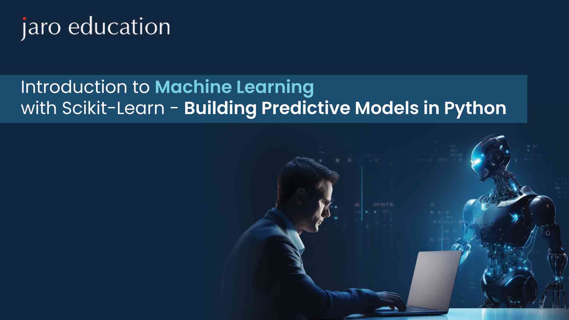 Introduction-to-Machine-Learning-with-Scikit-Learn---Building-Predictive-Models-in-Python